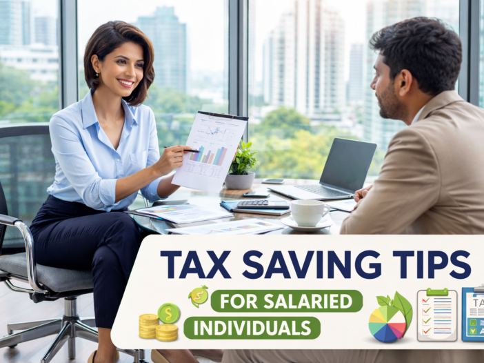 Tax Saving Tips for Salaried Individuals